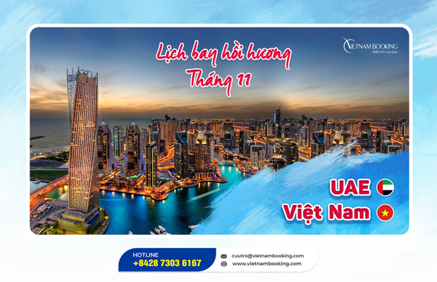 Vé máy bay từ Dubai về Việt Nam, có lịch bay hàng tháng