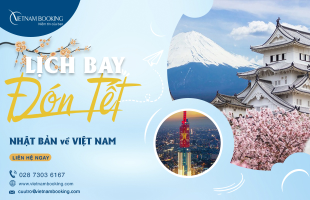 Vé máy bay từ Nhật Bản về Việt Nam, lịch bay mới hàng tháng